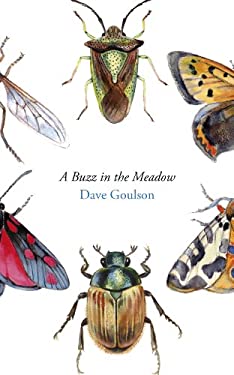 A Buzz in the Meadow : The Natural History of a French Farm