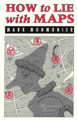 How to Lie with Maps used book by Mark Monmonier: 9780226534152