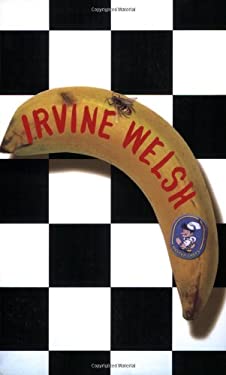 The Bedroom Secrets of the Master Chefs used book by Irvine Welsh