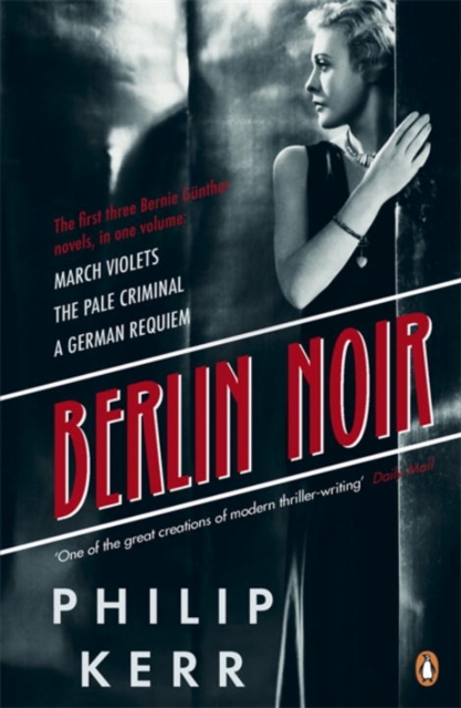 Violet Kerr Berlin Noir : March Violets; The Pale Criminal; A German Requiem book ...
