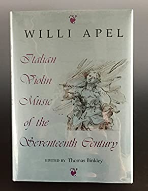 Italian Violin Music of the Seventeenth Century
