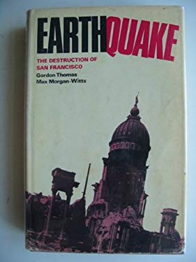 Earthquake : The Destruction of San Francisco