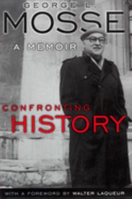 Confronting History : A Memoir
