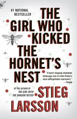 The Girl Who Kicked the Hornet's Nest : A Lisbeth Salander Novel