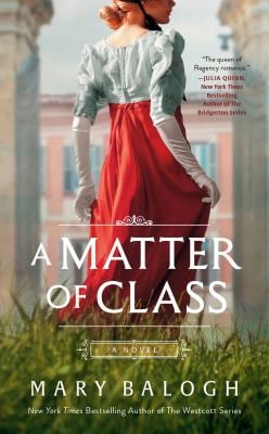 A Matter of Class : A Novel