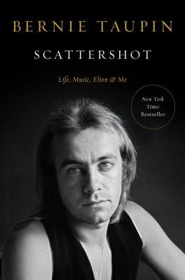 Scattershot : Life, Music, Elton, and Me