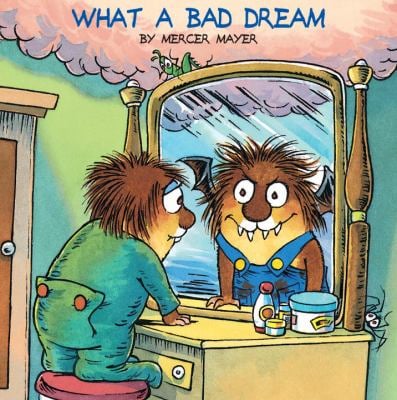 What a Bad Dream (Little Critter) used book by Mercer Mayer