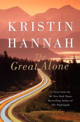 The Great Alone : A Novel