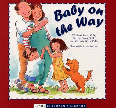 Baby on the Way used book by Martha Sears, William Sears - Main Image