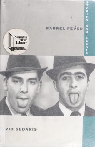 Barrel Fever : Stories and Essays