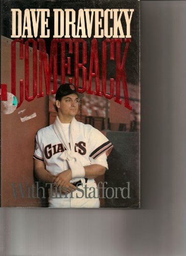 Comeback used book by Dave Dravecky, Tim Stafford: 9780310528807