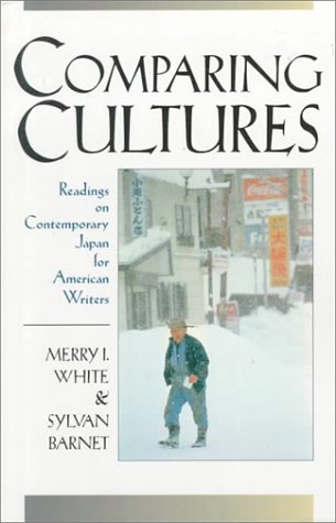 Comparing Cultures : Readings for Writers on Contemporary America and Japan