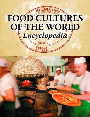 Food Cultures of the World Encyclopedia : [4 Volumes]