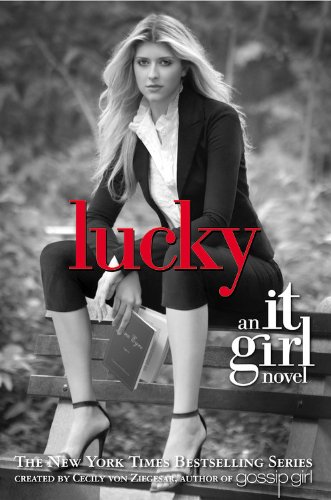 Lucky : An It Girl Novel