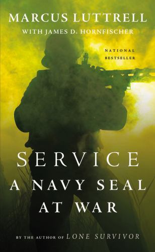 Service : A Navy SEAL at War