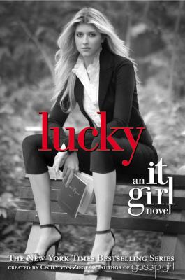 Lucky : An It Girl Novel