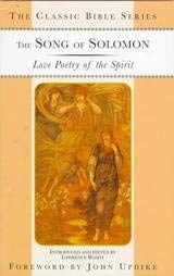 The Song of Solomon : Love Poetry of the Spirit