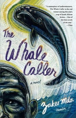 The Whale Caller : A Novel