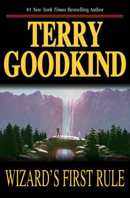 Wizard's First Rule : Book One of the Sword of Truth