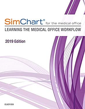 Simchart SimChart for the Medical Office: Learning the Medical Office Workflow ...