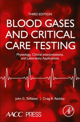 Blood Gases and Critical Care Testing : Physiology, Clinical ...