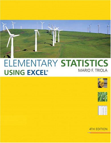 Elementary Statistics Using Excel used copy by Mario F. Triola ...