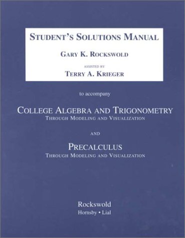 Precalculus Through Modeling and Visualization used book by Gary K ...