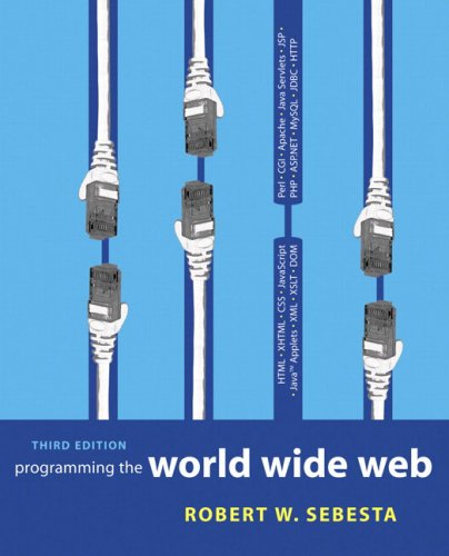 Programming the World Wide Web used book by Robert W. Sebesta ...