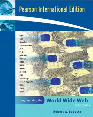 Programming the World Wide Web used book by Robert W. Sebesta ...