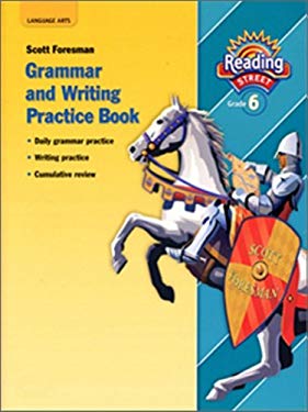 Reading 2007 Grammar and Writing Practice Book Grade 6 book by Scott ...