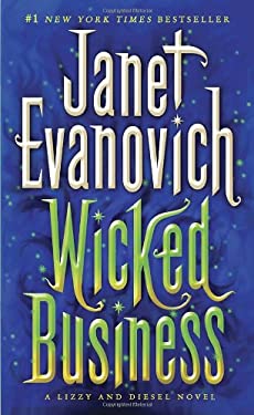 Wicked Business : A Lizzy and Diesel Novel