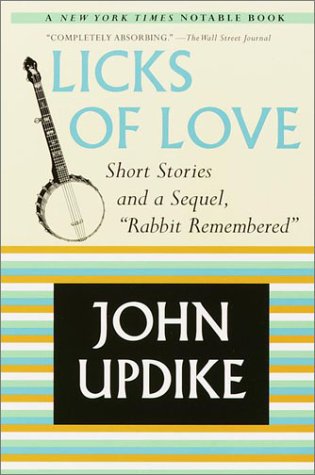 Licks of Love : Short Stories and a Sequel, Rabbit Remembered