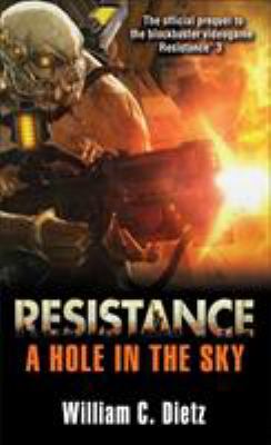 Resistance: a Hole in the Sky : A Novel