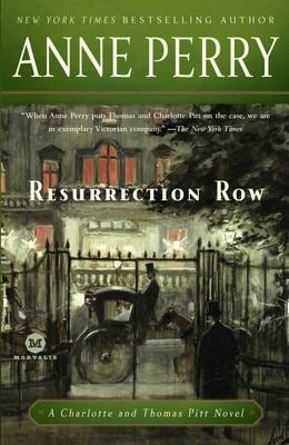 Resurrection Row : A Charlotte and Thomas Pitt Novel