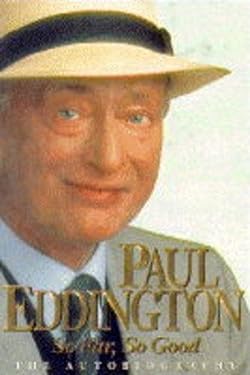 So Far, So Good : The Autobiography