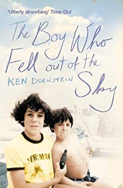 The Boy Who Fell Out of the Sky : A True Story
