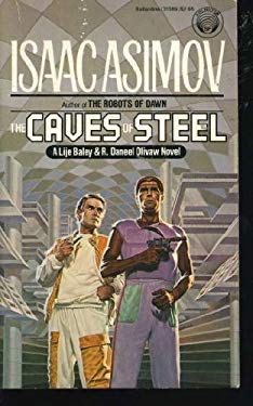 The Caves of Steel