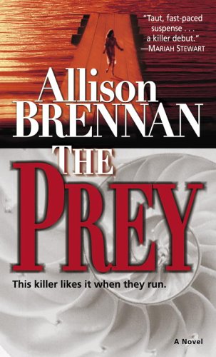 The Prey : A Novel