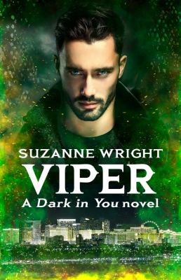 Viper : Enter an Addictive World of Sizzlingly Hot Paranormal Romance ...