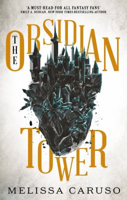 The Obsidian Tower : Rooks and Ruin, Book One