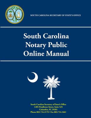South Carolina Notary Public Online Manual book by South Carolina ...