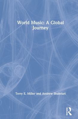 World Music: a Global Journey : A Global Journey book by Terry E ...