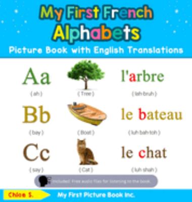 My First French Alphabets Picture Book with English Translations ...