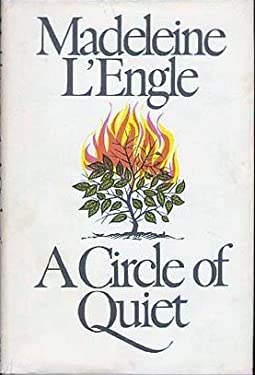 A Circle of Quiet