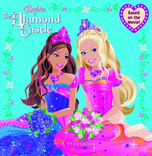 Barbie and the Diamond Castle: a Storybook (Barbie) used book by