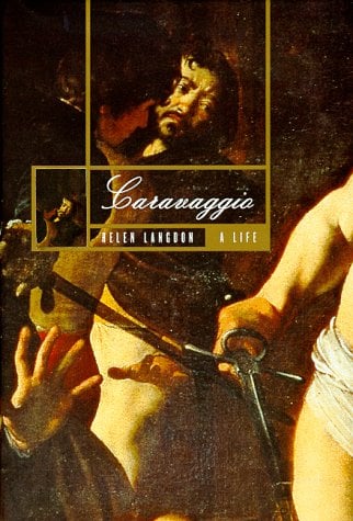 Caravaggio : A Life