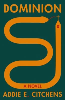 Dominion : A Novel
