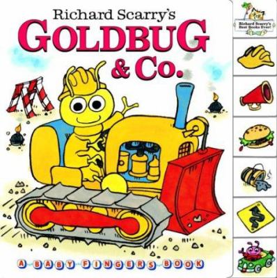 Richard Scarry's GOLDBUG & Co. ボードブック Goldbug and Co. book by Huck Scarry: 9780375827716