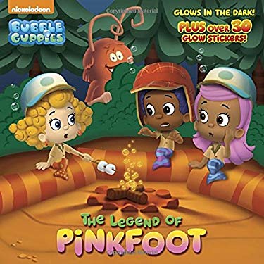 The Legend of Pinkfoot (Bubble Guppies) used book by Mary