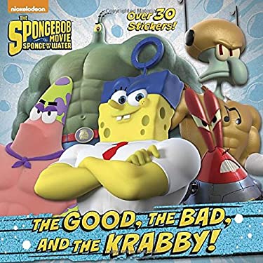 The Good, the Bad, and the Krabby!